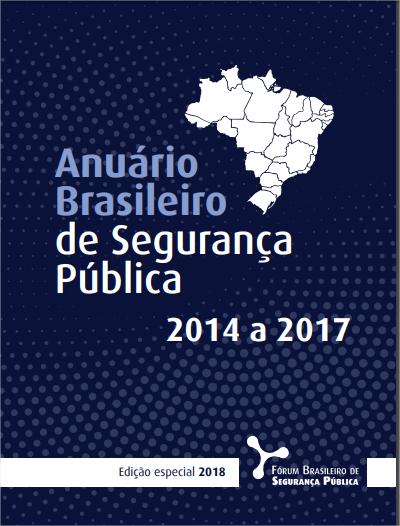 Anuário de Segurança Pública Publicação no Brasil: Anuário Brasileiro de Segurança Pública 1ª edição em 2007, em parceria com Min.