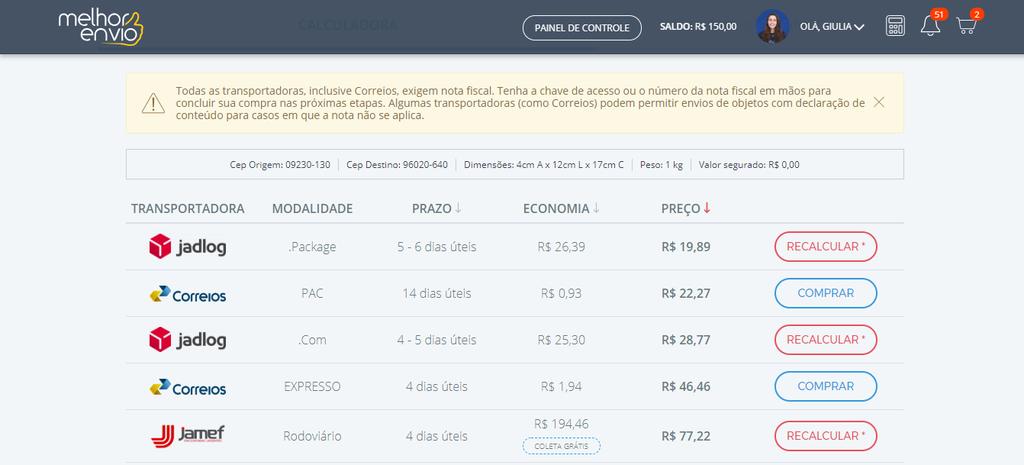 Calculadora de fretes Ao preencher todos os dados necessários, será