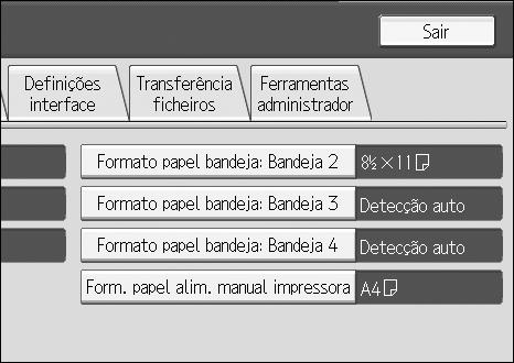 Prima [Formato papel bandeja: Bandeja 2] ou [Formato papel