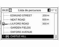 104 Navegação Após selecção de Mensagens TMC é visualizado o menu Filtragem. Seleccionar se Todas as informações de trânsito ou apenas Inform.