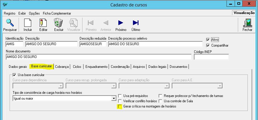 1. Acadêmico 1.7. Gerar crítica na montagem de horários: Incluído parâmetro Gerar crítica na montagem de horários no cadastro de curso.