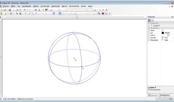 A esfera criada pode ser movimentada. Clique com o mouse no ícone na segunda barra de ícones, em seguida clique e segure em no ponto P e movimente-o.