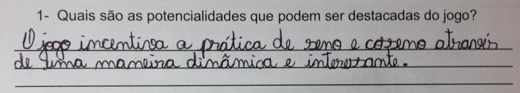 graus para o cálculo da primeira determinação positiva, os alunos relataram que o jogo