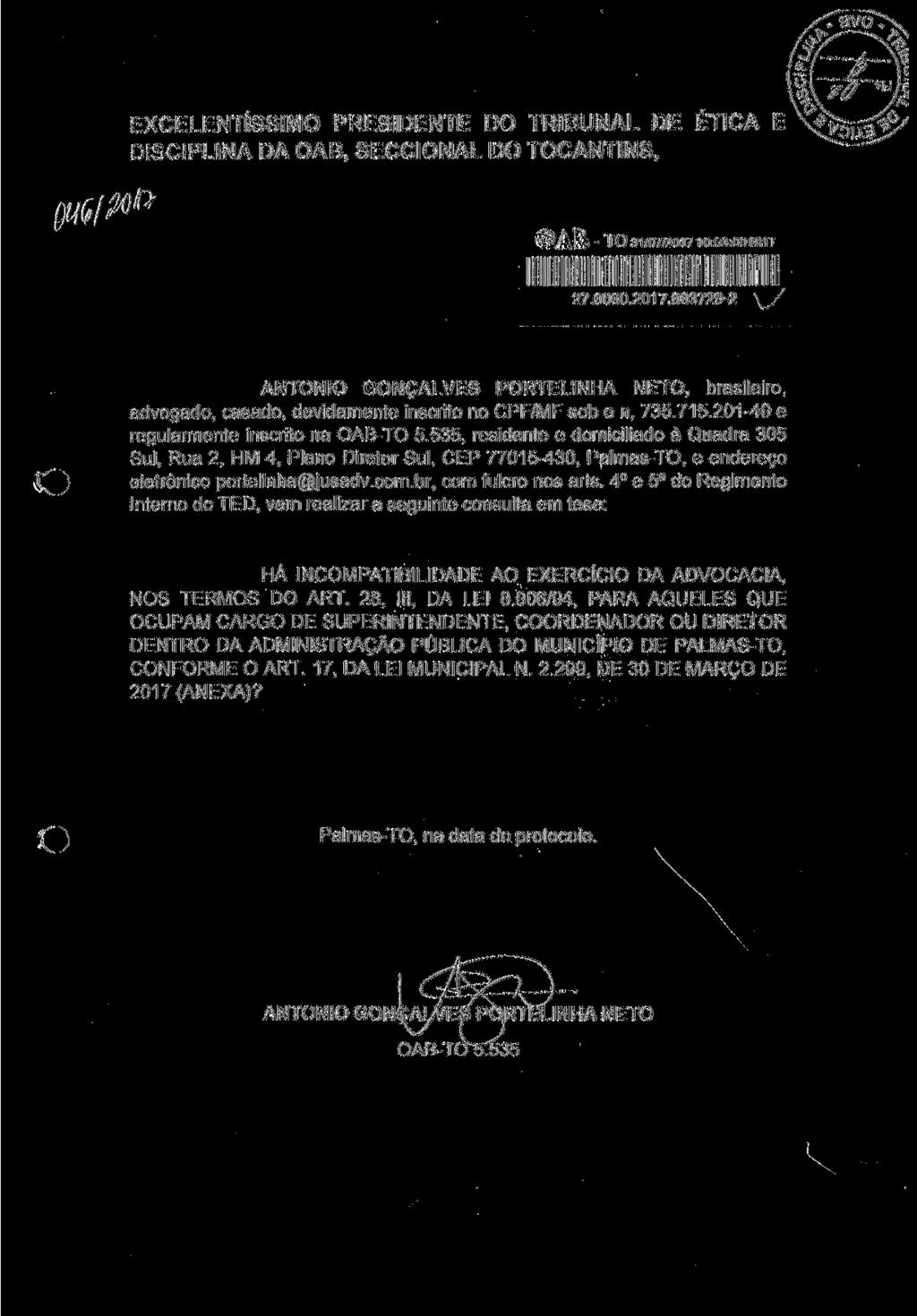 avô EXCELENTÍSSIMO PRESIDENTE DO TRIBUNAL DE ÉTICA E \f DISCIPLINA DA OAB, SECCIONAL DO TOCANTINS, - TO 31/07/201 7 1 0:53:00 BRT 27.0000.2017.