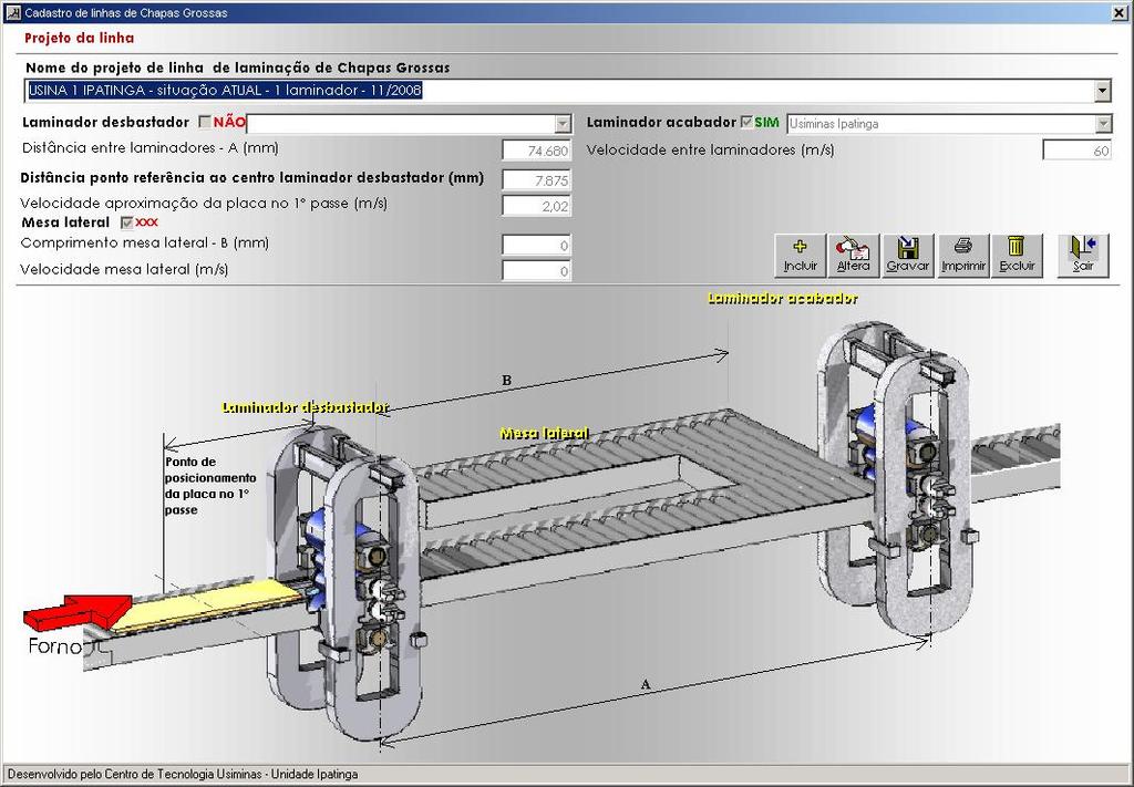 Na tela de cadastro de linhas, figura 4, são definidos os laminadores que compõem uma linha e outras informações peculiares a cada, que influenciam