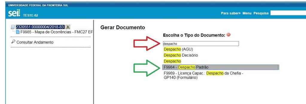 Escolher o Tipo de Documento Despacho Padrão - Clique no espaço em branco (seta