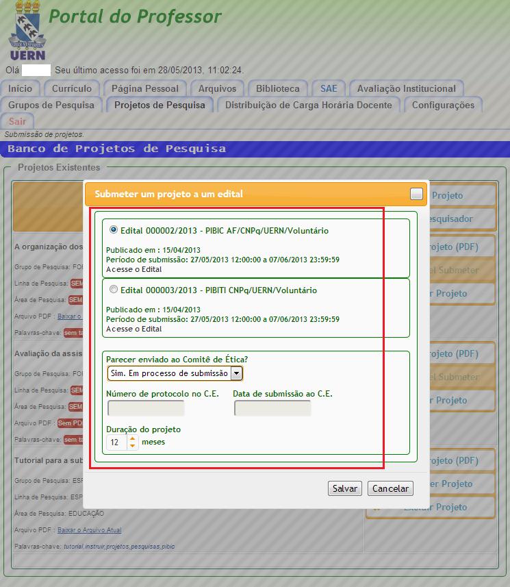 Na tela que será apresentada deverá ser selecionado o edital para o qual o projeto será submetido (PIBIC ou PIBITI).