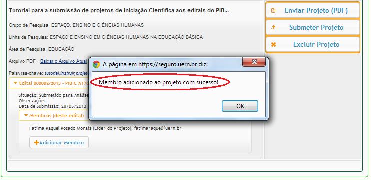 Novamente surgirá a mensagem Membro adicionado ao projeto com sucesso!