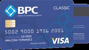 CARTÃO VISA CLASSIC É um meio de pagamento que possibilita ao seu Titular efectuar o pagamento de bens e serviços adquiridos nos estabelecimentos comerciais aderentes ao sistema VISA e pelo montante