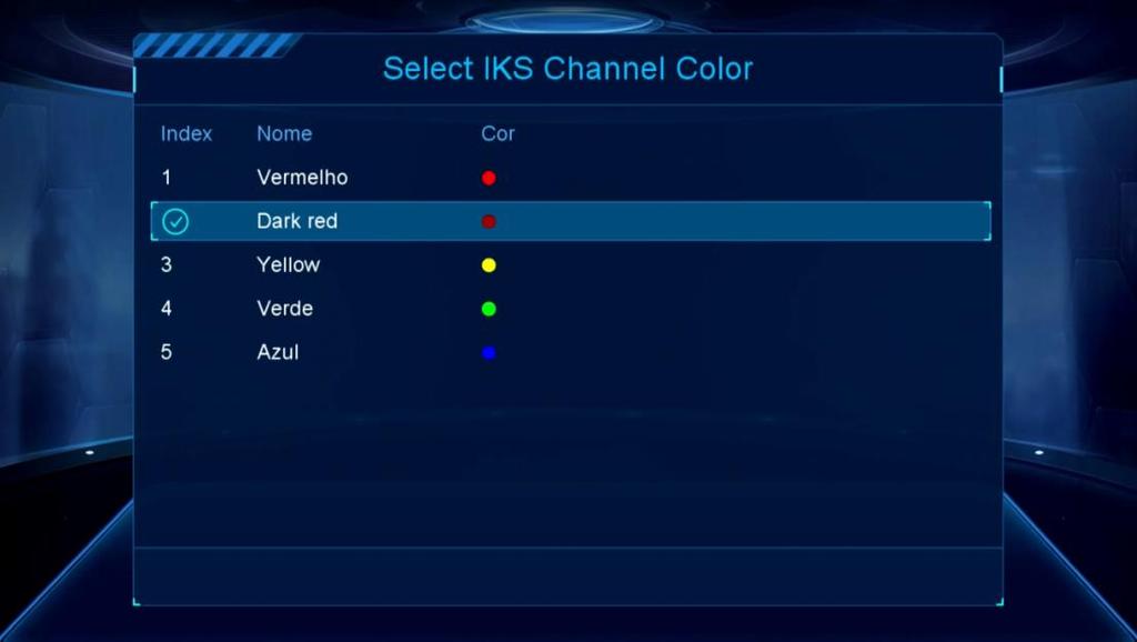 6.8) Menu>>Editar Canal>>Select IKS Channel Color: Sub menu destinado mudança de cor dos