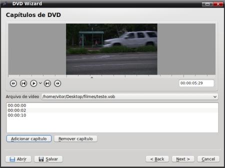 Na janela seguinte, é possível configurar os capítulos do DVD. Selecione o arquivo desejado e navegue com o cursor pelo clipe.