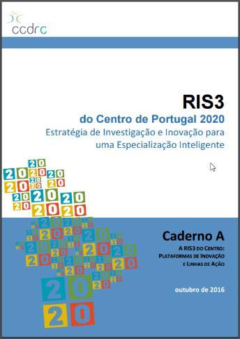 ESPECIALIZAÇÃO INTELIGENTE 2014-2020 RIS3
