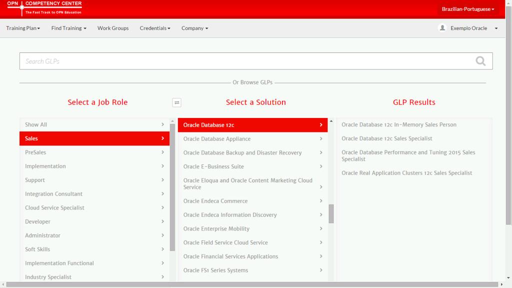 3. Na tela seguinte, selecione o Job Role, a solução e depois o GLP que deseja. No exemplo vamos selecionar Sales, Oracle Database 12c e o GLP 7 Oracle Database 12c Sales Specialist. 4.