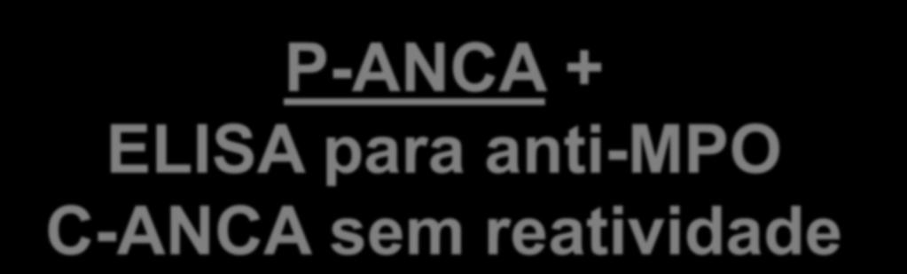 Especificidade do ANCA P-ANCA + 1988 ELISA para anti-mpo