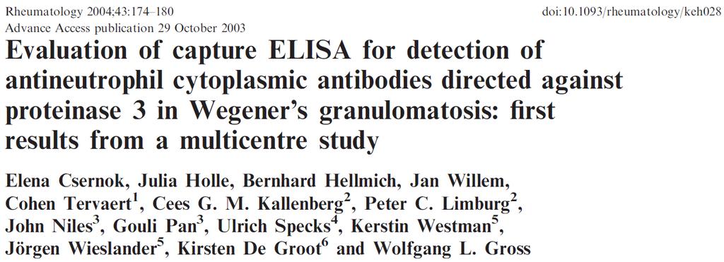 Especificidade do ANCA ELISA Grupos N Diagnóstico histológico de GPA (Wegener) 60
