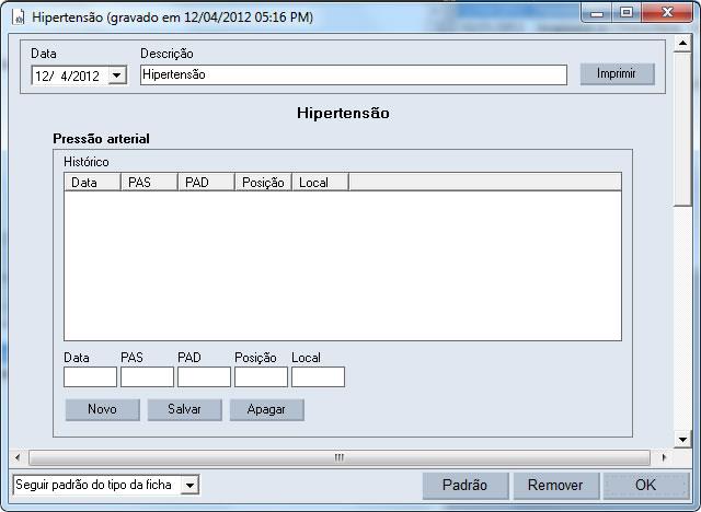 Preencha-o e clique em OK para salvar na ficha do paciente. g) Ainda é possível imprimir o formulário clicando no botão Imprimir ao lado do campo de descrição.