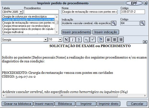 84 c) Clique em Inserir medicamento para que a prescrição seja incluída na receita a ser impressa. d) Para salvar a receita entre os textos da biblioteca, clique em Gravar na biblioteca.