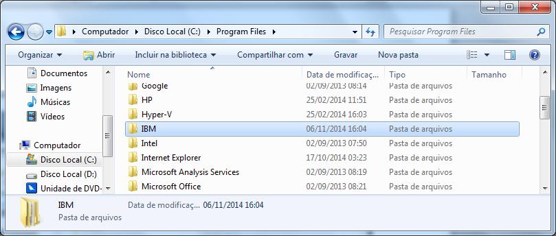 IBM (caso o Windows seja de 64 bits você deverá acessar o diretório Arquivos de Programas x86).