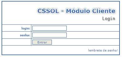 Para ter acesso ao sistema CSPSNet Empresa Cliente, o usuário deverá ter que estar previamente cadastrado, no sistema de gestão da operadora.