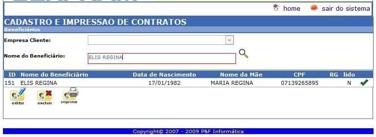 conforme a seta indicativa; Neste momento o sistema trará uma mensagem,