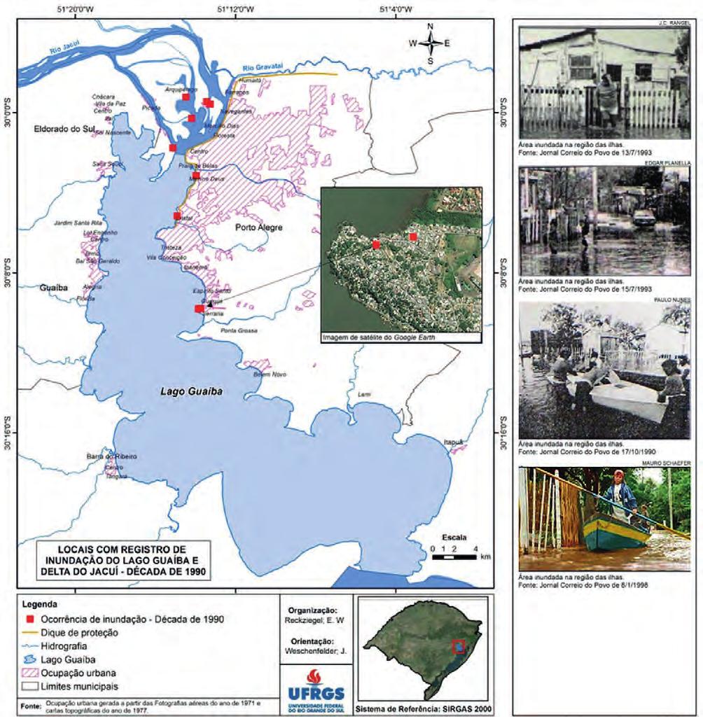 intensidade de outubro de 1997 foram atingidas áreas das ilhas Grande dos Marinheiros e da Pintada, além de locais dos bairros Praia de Belas e Serraria, em Porto Alegre.