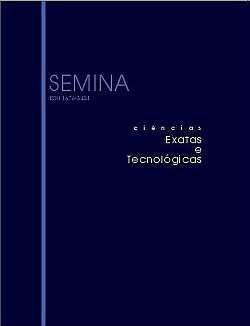 Item Título Sinopse Semina: Ciências Exatas e Tecnológicas http://www.uel.br/revistas/uel/index.
