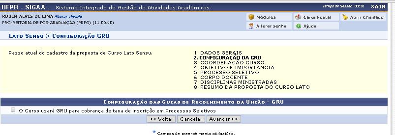 Etapa 2: Configuração da GRU para processo seletivo Caso o processo seletivo possua taxa de inscrição, o coordenador deverá configurar a GRU, pois o candidato ao finalizar a inscrição no processo