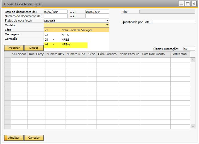 Tela 44 Selecione o modelo de nota fiscal Após clicar em procurar, serão