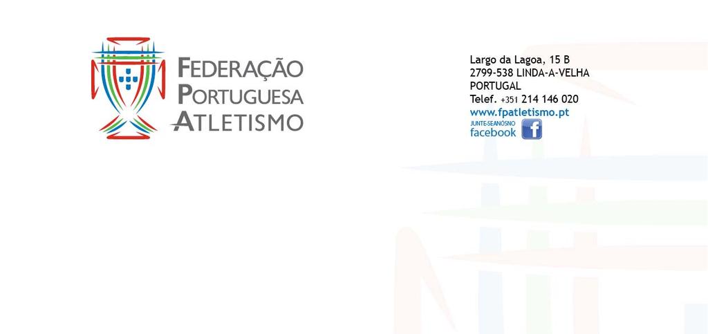 2. INSCRIÇÕES 2.1- Inscrições Preliminares As inscrições deverão ser feitas pelos clubes ou atletas individuais através da Plataforma Lince da FPA nas respetivas áreas de acesso em https://lince.