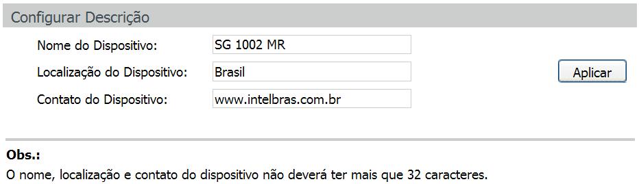 Informações das portas Porta: exibe o número da porta do switch. Tipo: exibe o tipo de porta do switch. Velocidade: exibe a taxa de transmissão máxima da porta.