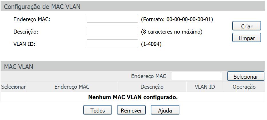 As seguintes informações são exibidas na tela: VLAN da porta VLAN ID: digite o VLAN ID desejado no campo correspondente e clique no botão Selecionar para selecionar a VLAN.