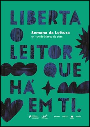 Página 8 DOURINHA SEMANA DA LEITURA 5 A 9 DE MARÇO DE 2018 2ª 5/3 3ª 6/3 A literatura Ler com os Digital e os outros Contos Santa Casa Realização de Câmara Municileitura em dife- pal rentes suportes