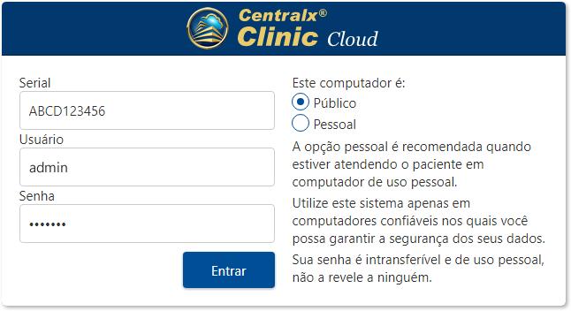 Centralx Clinic Cloud Acesso online às agendas e prontuários da clínica 3 Utilização do Centralx Clinic Cloud 3.