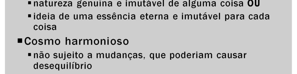 Platão e Aristóteles consideraram que seres vivos são