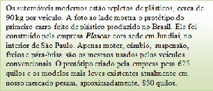 deriva do grego e significa adequado à moldagem.