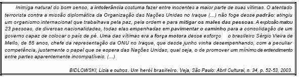 5. Analise as proposições. QUESTÕES DE PORTUGUÊS 6º LOTE Está(ão) correta(s) A) I apenas. B) II apenas. C) II e III apenas. D) I e III apenas. E) I, II e III. 6. De acordo com o texto, assinale a alternativa correta em cada questão.