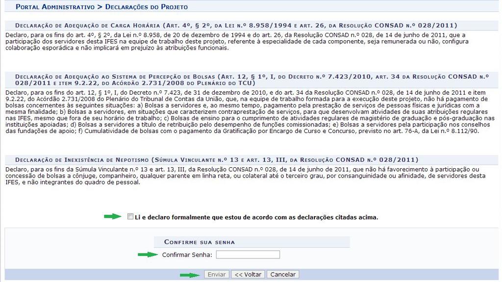 Na tela apresentada acima o usuário deverá confirmar as informações do projeto e caso deseje apenas gravar o projeto e concluí-lo posteriormente, clique em Gravar.