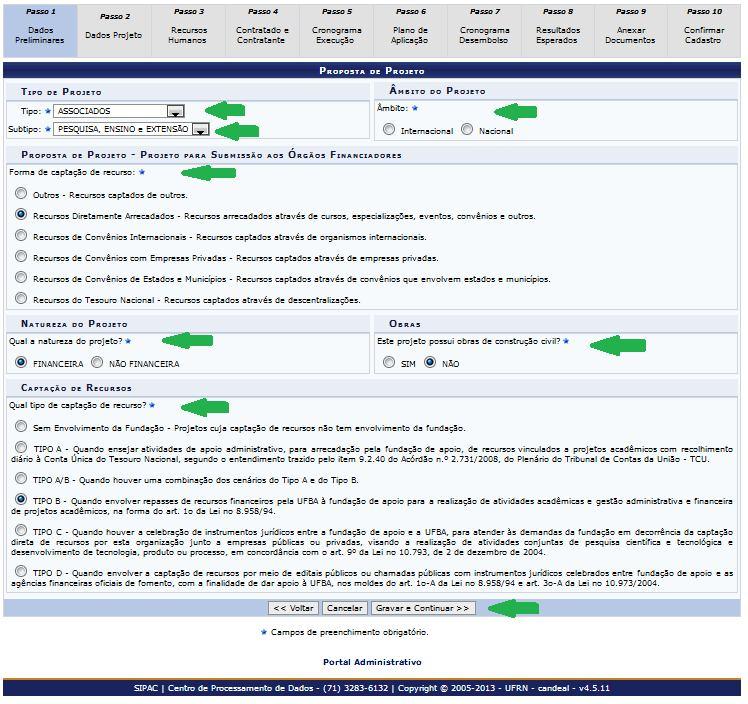 2. Passo 1: Dados Preliminares Os campos indicados com a estrela azul são de preenchimento obrigatório.