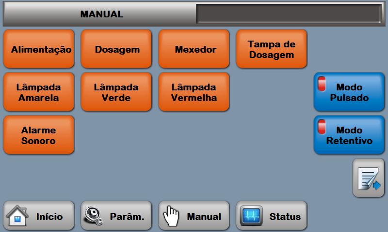 MODO PULSADO: Este modo torna o acionamento ativo no período que o operador permanecer com o dedo pressionado.