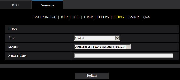 2.9.6.3 Quando utilizar o serviço Atualização do DNS dinâmico (DHCP) [Nome do Host] Insira o nome do host a ser utilizado para o serviço Atualização do DNS dinâmico.