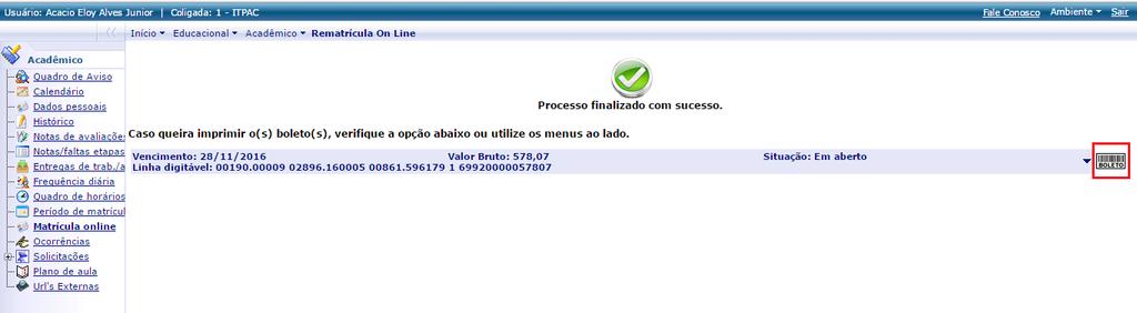 12º Passo: Visualize e/ou imprima o seu comprovante de solicitação de matrícula, contendo as informações do termo de ciência de renúncia e