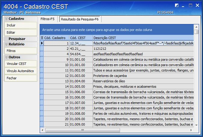 Editar Código CEST Para editar os dados cadastrados realize os seguintes procedimentos: 3.