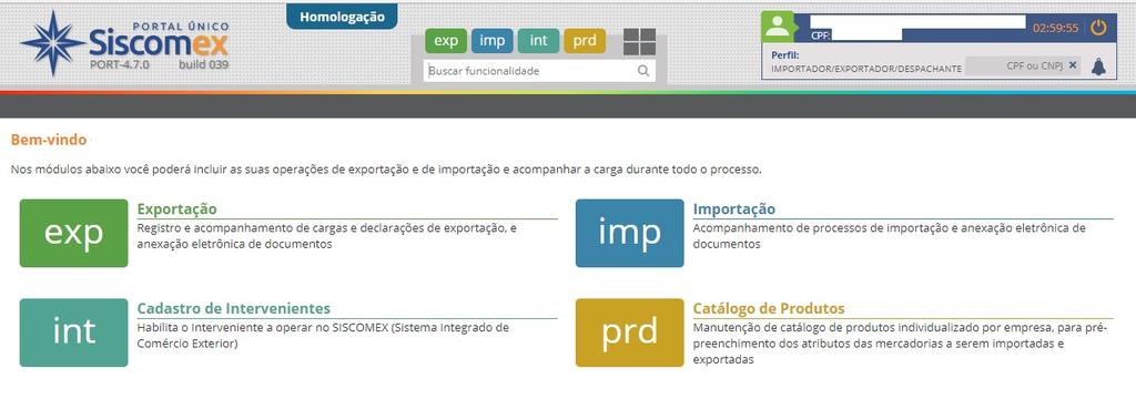 br/portal/, através da opção Importador/Exportador/Despachante Ao acessar o Pucomex, são apresentadas