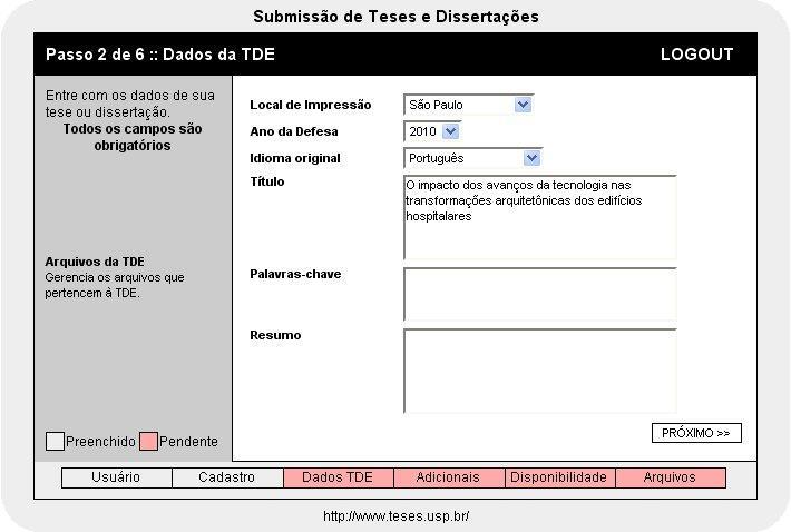 4. Dados da TDE A etapa de Dados da TDE é exibida após a etapa de Cadastro ter sido concluída com sucesso.
