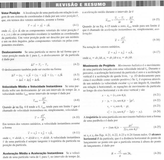 Quadro 85: Posição, deslocamento, velocidade e aceleração em vetores da base ortogonal (ii, jj, kk ). Fonte: LIVRO 07, p.78.