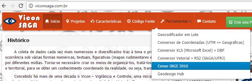 Exercício Objetivo Aplicativos Consulta à base de dados Censo IBGE na Plataforma Vicon SAGA, seleção de variáveis socioeconômicas para a elaboração de Indicadores de Qualidade de Vida.