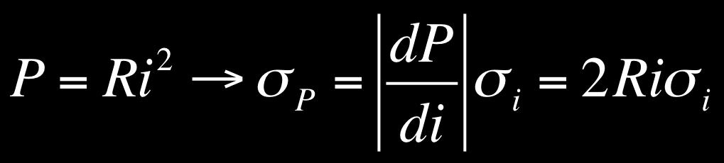 Propagação de erros Exemplo: P = Ri 2 ) P = R ī 2 ou i 2 = i i ) ī2 ī 2 =2 ī ī ) P =2Rī ī