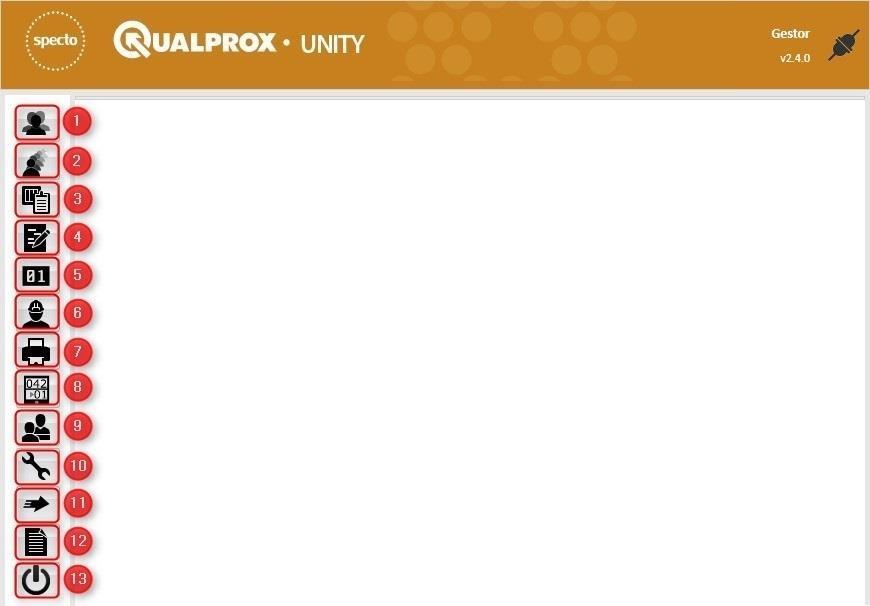 Dados Padrões: Usuário: gestor Senha: unity Figura 2 - Tela de Login do Qualprox Unity Painel de Configuração 2.1.