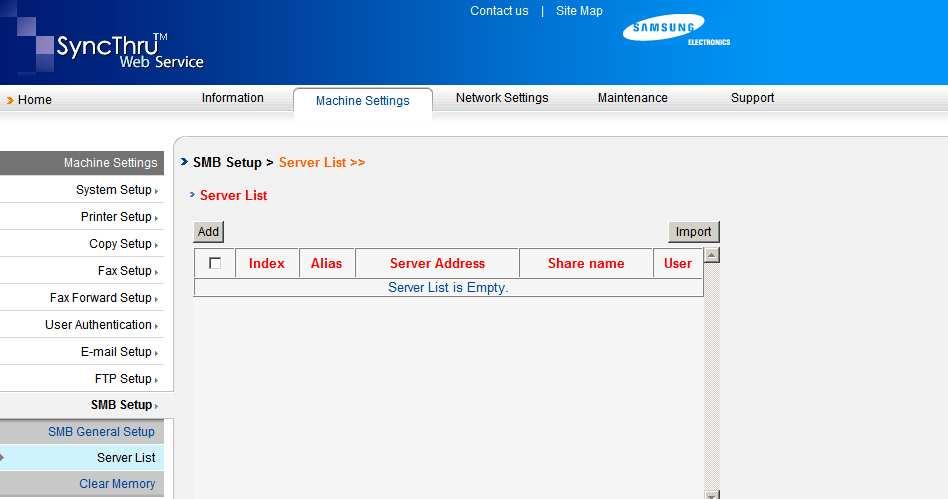 3 - Configurando digitalização para Servidor (Scan to Folder) Para usar um servidor SMB, você deverá configurar os parâmetros de acesso a servidores SMB com o SyncThru Web Service.