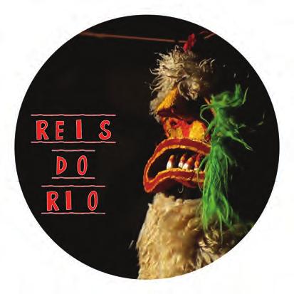 Reis do Rio (The Kings of Rio) Sinopse / Summary: A tradição da folia de reis resiste e se mantém no estado do Rio de Janeiro.